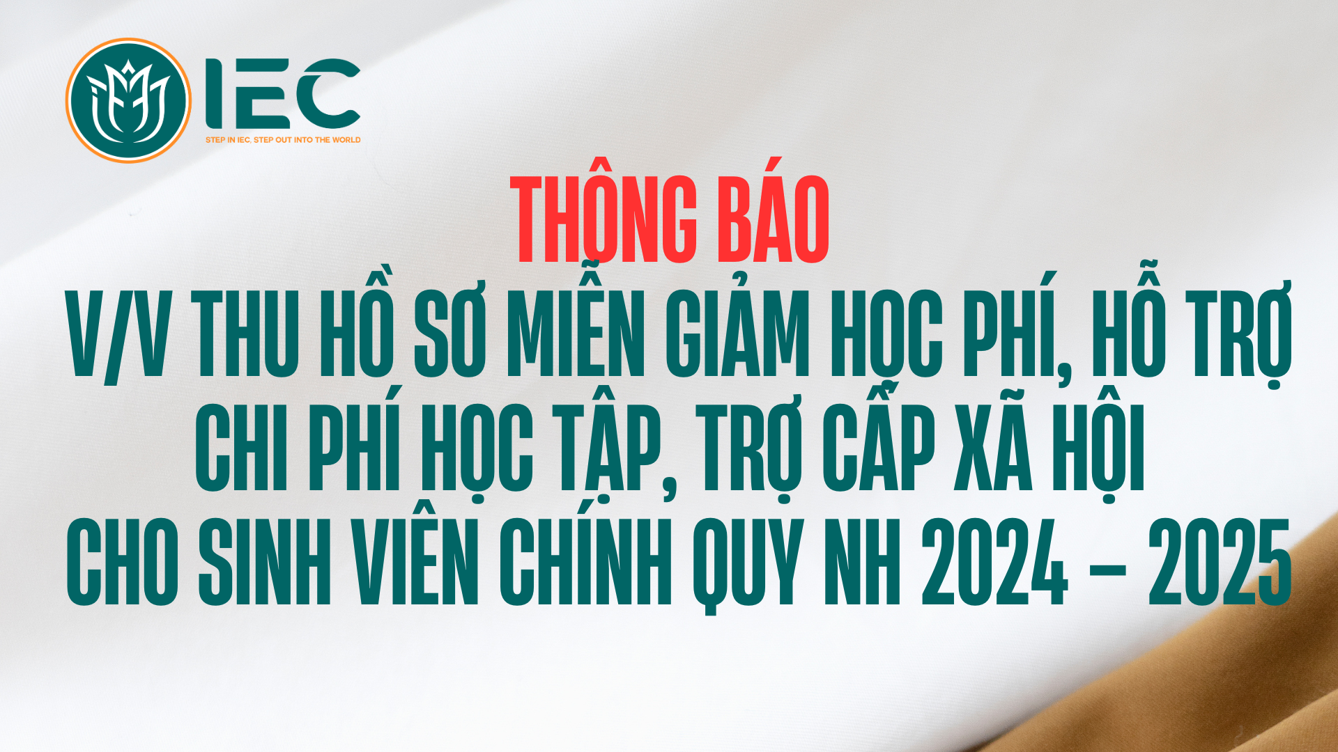 Thông báo V/v thu hồ sơ miễn giảm học phí, hỗ trợ chi phí học tập, trợ cấp xã hội cho sinh viên chính quy NH 2024 – 2025